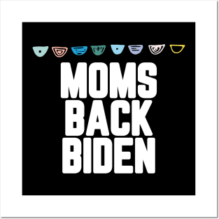 #MomsBackBiden Moms Back Biden Posters and Art